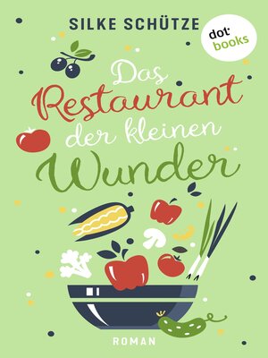 cover image of Das Restaurant der kleinen Wunder